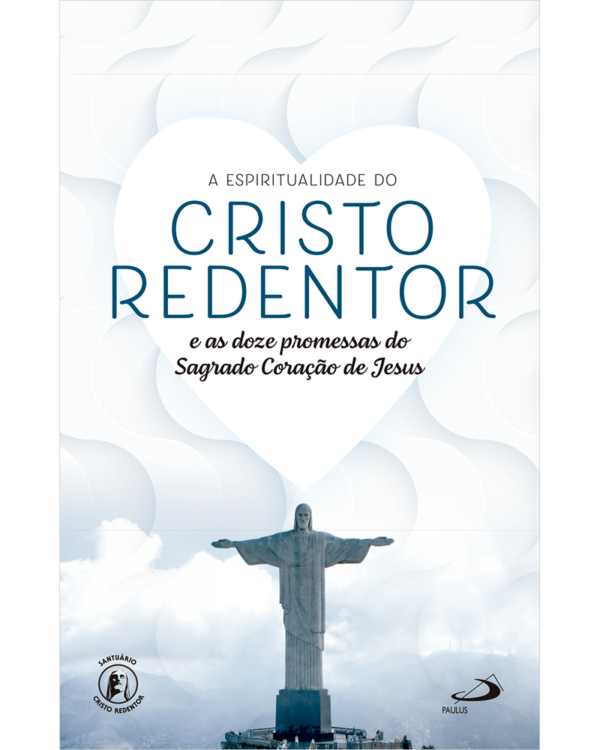 1- Livro A Espiritualidade do Cristo Redentor