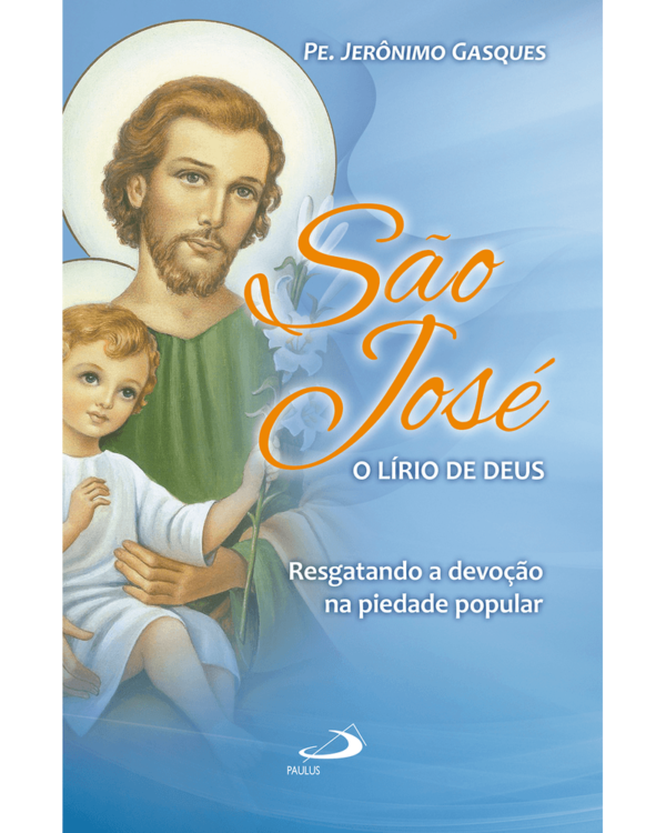 Livro São José, o lírio de Deus